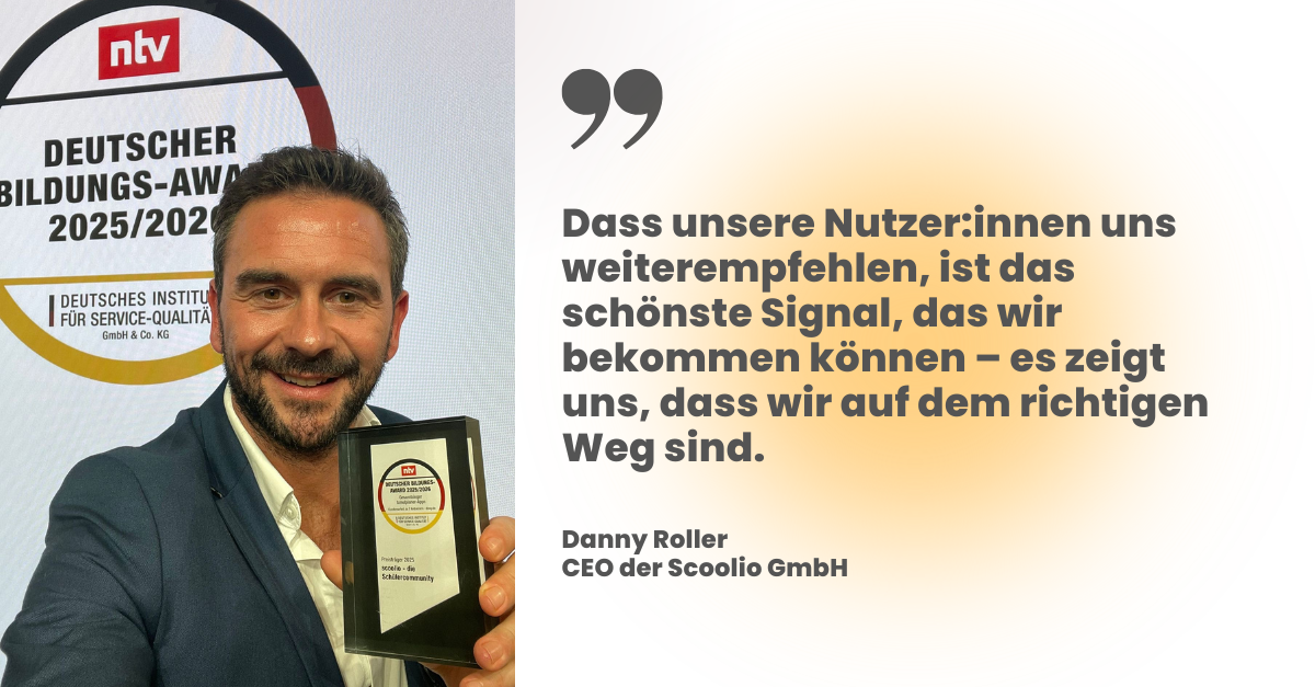 Zitat-Grafik von Danny Roller, CEO scoolio, zur Auszeichnung mit dem Deutschen Bildungs-Award